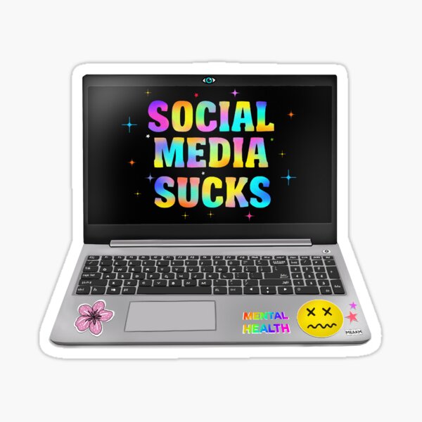 Social media sucks laptop Sticker