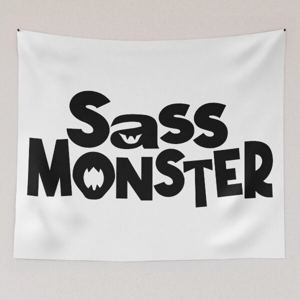 Item preview, Sass Monster designed and sold by SpankoPodcast.