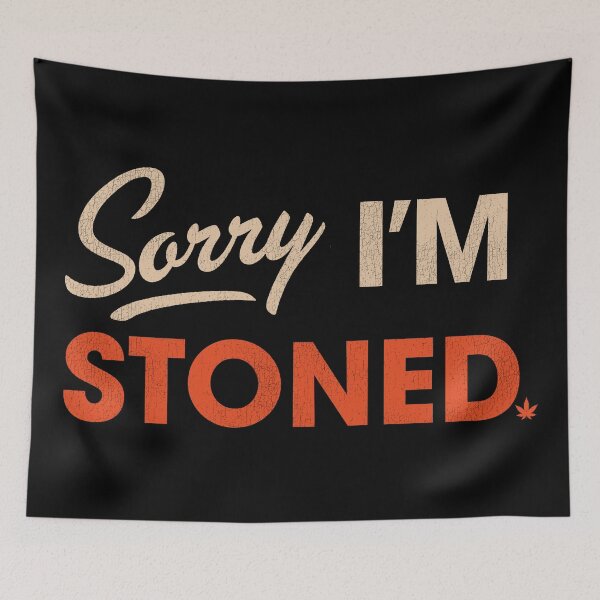 Item preview, Sorry I'm Stoned designed and sold by ourkid.