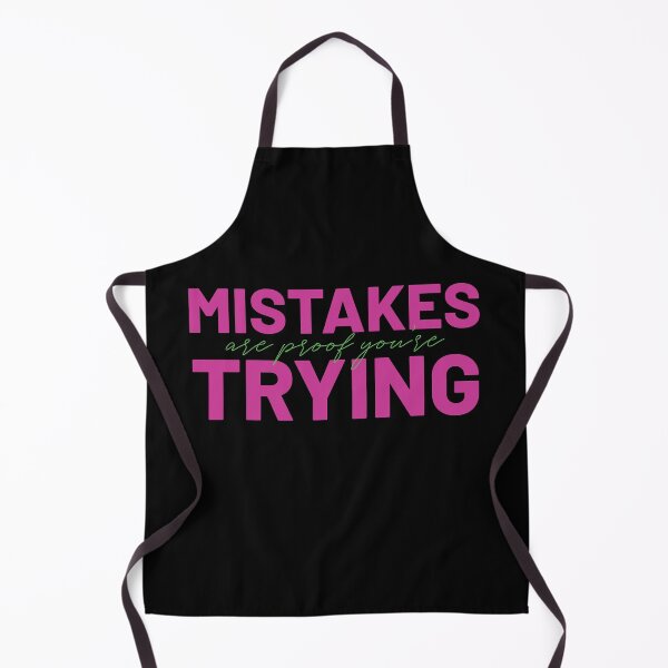 Item preview, Mistakes are Proof You're Trying | Inspirational Quote designed and sold by Quality Design.