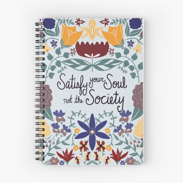 Item preview, Satisfy Your Soul Not The Society designed and sold by jennyblairarts.