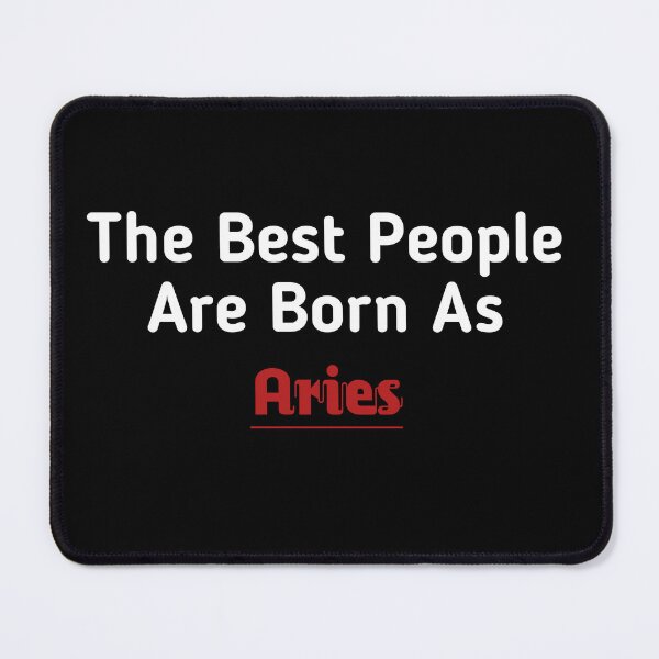Item preview, The Best People Are Born As Aries designed and sold by astranesia.