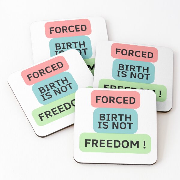 Item preview, Forced Birth is NOT FREEDOM designed and sold by ZqkDesign.