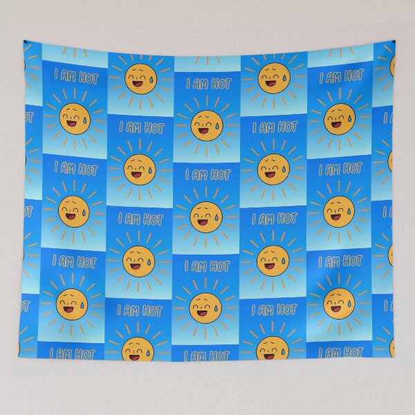 Item preview, I am hot, even the sun is sweating! designed and sold by AIfun135.