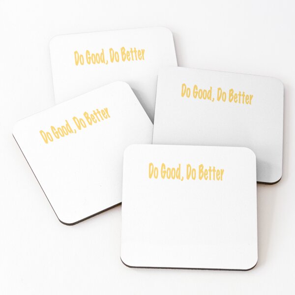 Item preview, Do Good Do Better designed and sold by sticks-.