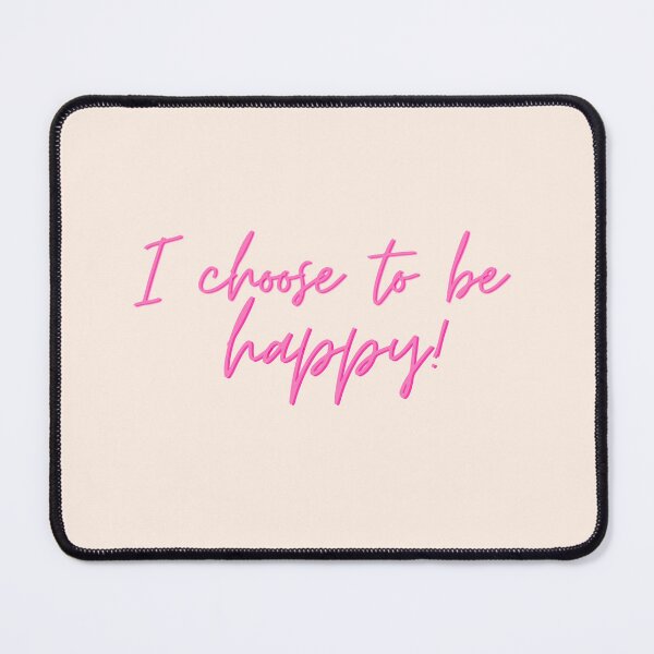 Item preview, I choose to be happy! designed and sold by Pea Fitness.