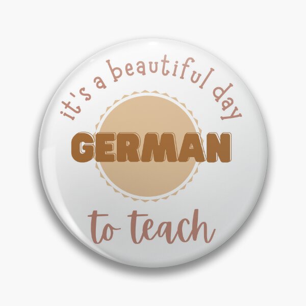 Item preview, It's a beautiful day to teach German designed and sold by Bright76.