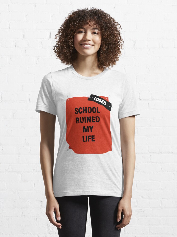 women ruined my life shirt