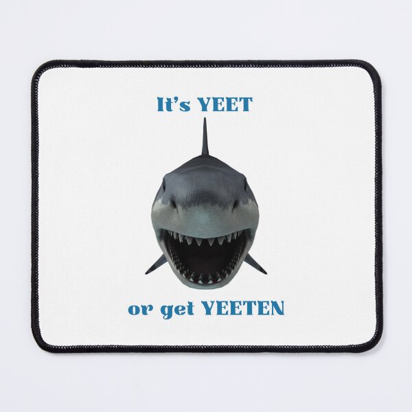 Item preview, It’s yeet or be yeeten designed and sold by Wolf-Bird-Nest.