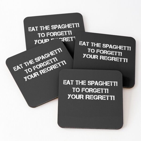 Item preview, Eat Spaghetti To Forgetti Your Regretti  designed and sold by SheIsAQueen.