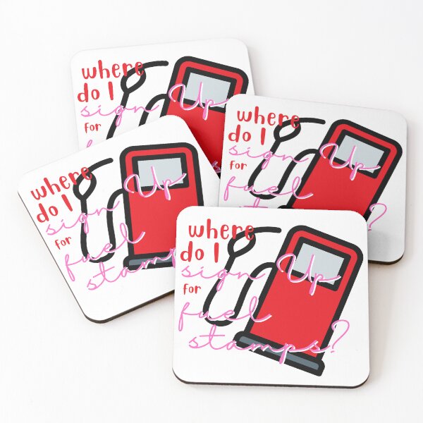 Item preview, Where Do I Sign Up For Fuel Stamps funny designed and sold by PrintLess-77.