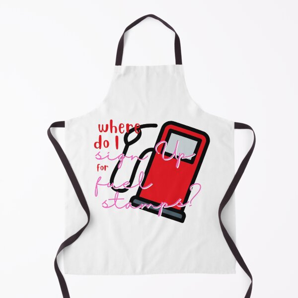 Item preview, Where Do I Sign Up For Fuel Stamps funny designed and sold by PrintLess-77.