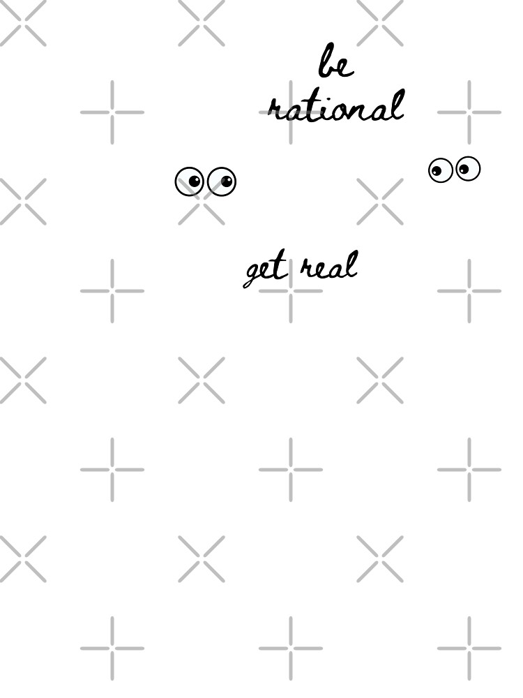 Math Jokes Be Rational Get Real Quotes Funny Math Jokes Be Rational Get Real Quotes Funny