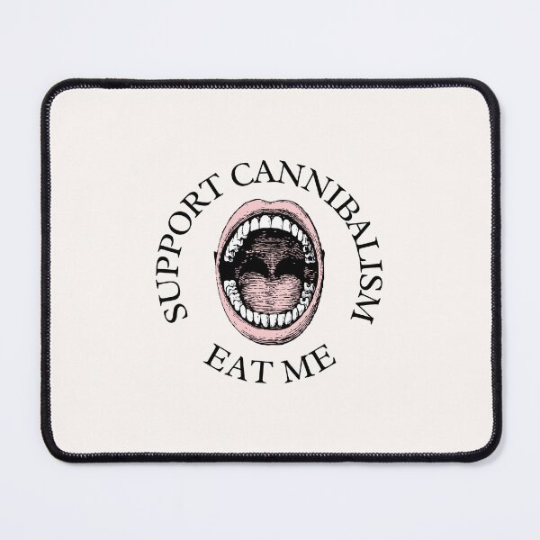Item preview, Support Cannibalism designed and sold by dedick.