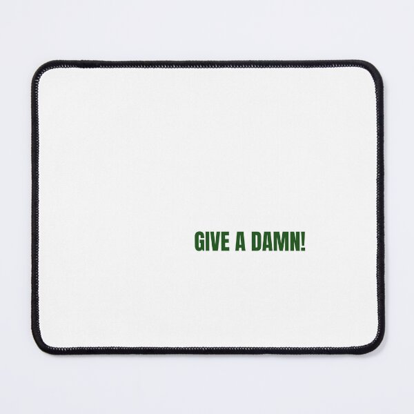 Item preview, GIVE A DAMN ! designed and sold by eunangst.