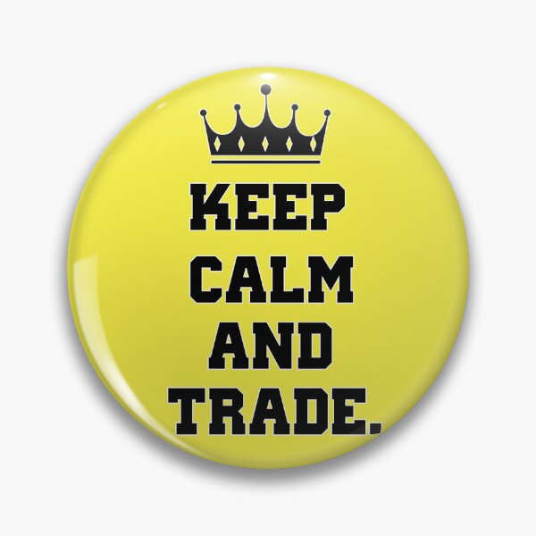 Item preview, Keep Calm and Trade | Trader Merchandise  designed and sold by CadDesignerr.