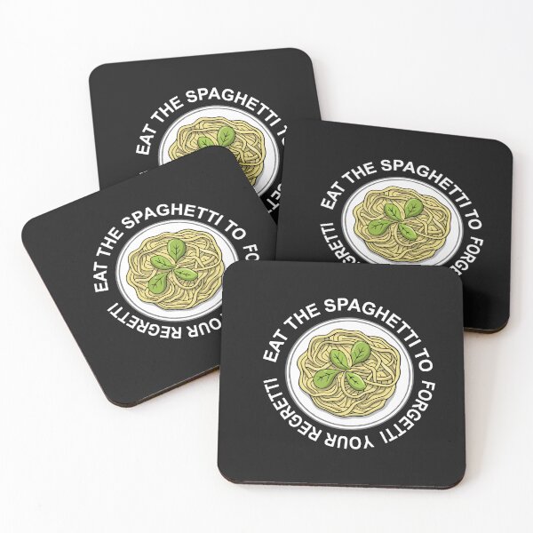 Item preview, Eat Spaghetti To Forgetti Your Regretti  designed and sold by SheIsAQueen.
