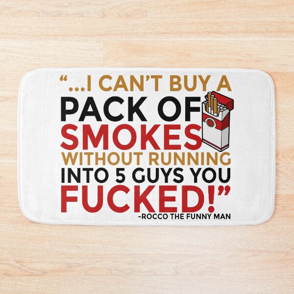 Item preview, ...I cant buy a pack of smokes without running into 5 guys you fucked! Rocco, The Funny Man - The Boondock Saints designed and sold by Sticker Up.
