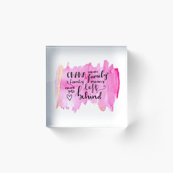 Ohana means family watercolour alternative Acrylic Block