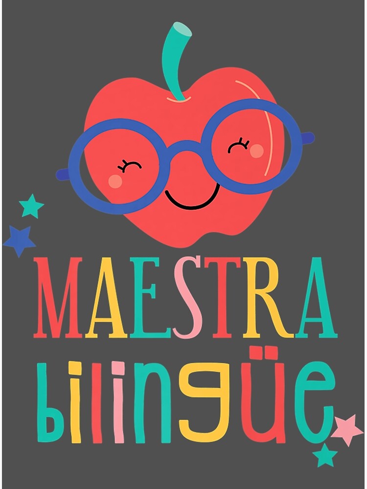 Maestra Bilingue Bilingual Teacher Premium" Poster for Sale by polanydezo |  Redbubble