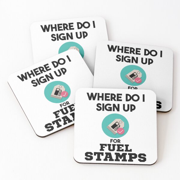 Item preview, Where Do I Sign Up For Fuel Stamps designed and sold by MrJArts.