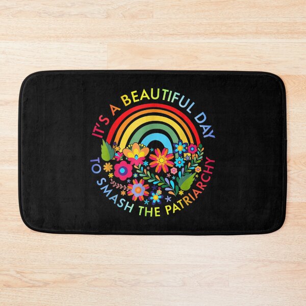 Item preview, Its A Beautiful Day To Smash The Patriarchy Feminist designed and sold by TayissaGrealy.