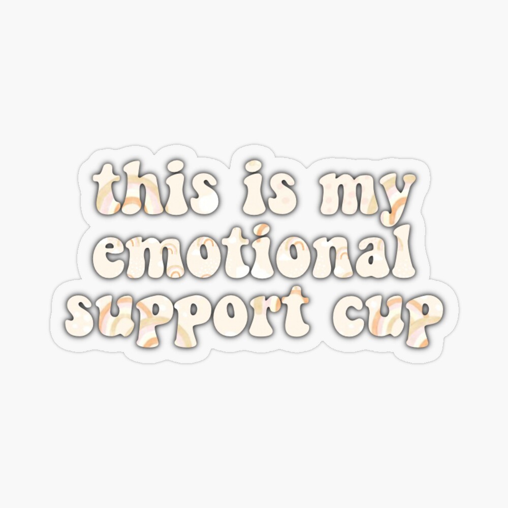 emotional support cup (Stanley yellow) Sticker for Sale by