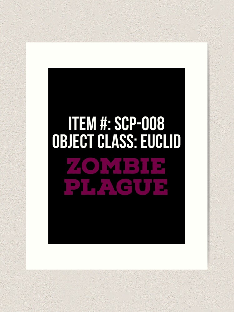 SCP: Secure Contain Protect - Item Number: SCP-008: Zombie Plague