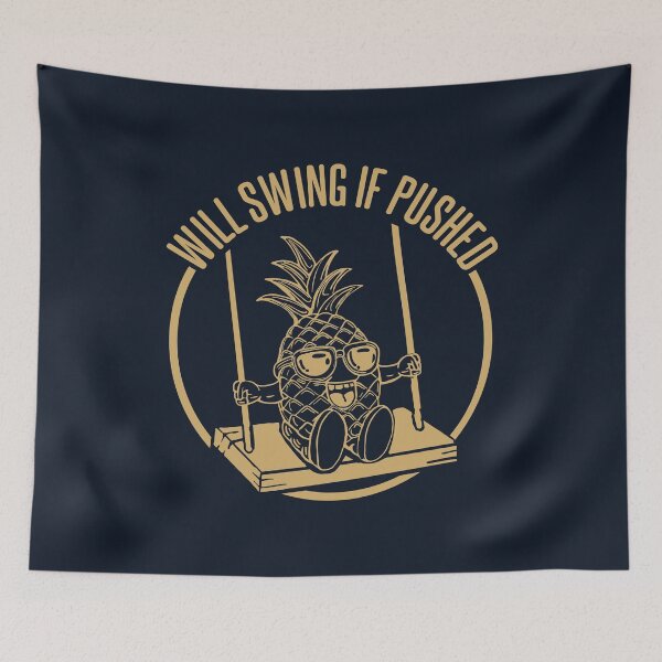 Item preview, Will Swing If Pushed designed and sold by culturestash.