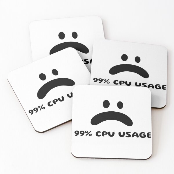Item preview, 99% CPU Usage designed and sold by Nicheek.