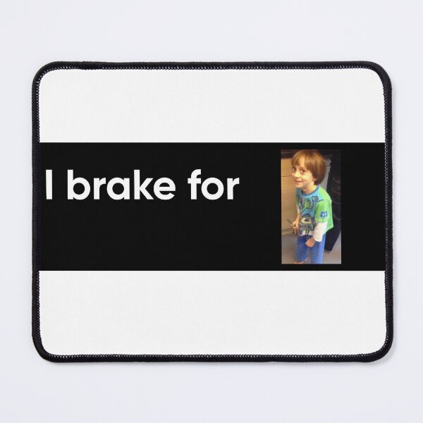 Item preview, I brake for Noah Schnapp designed and sold by eunangst.