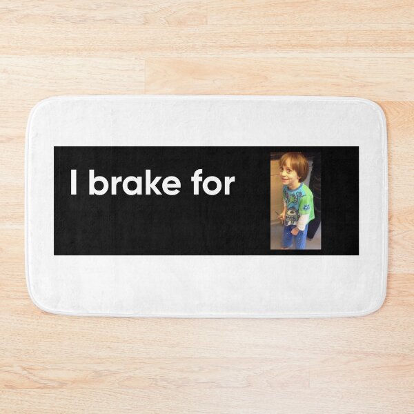 Item preview, I brake for Noah Schnapp designed and sold by eunangst.