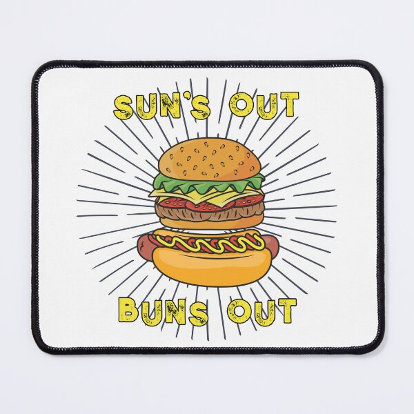 Item preview, Sun's Out, Buns Out designed and sold by Gibbonzo.
