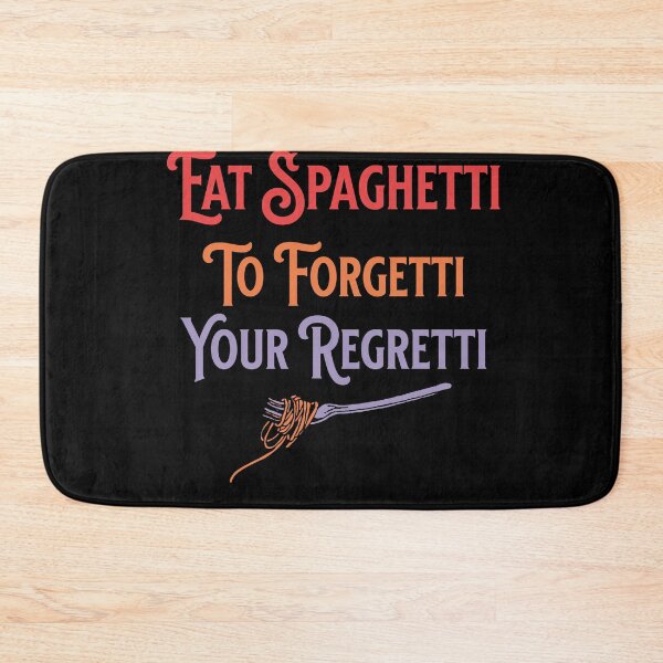 Item preview, Eat Spaghetti To Forgetti Your Regretti | Pasta Lovers | Pasta Celebration | Rainbow Text With Spaghetti On Fork designed and sold by campingforge.