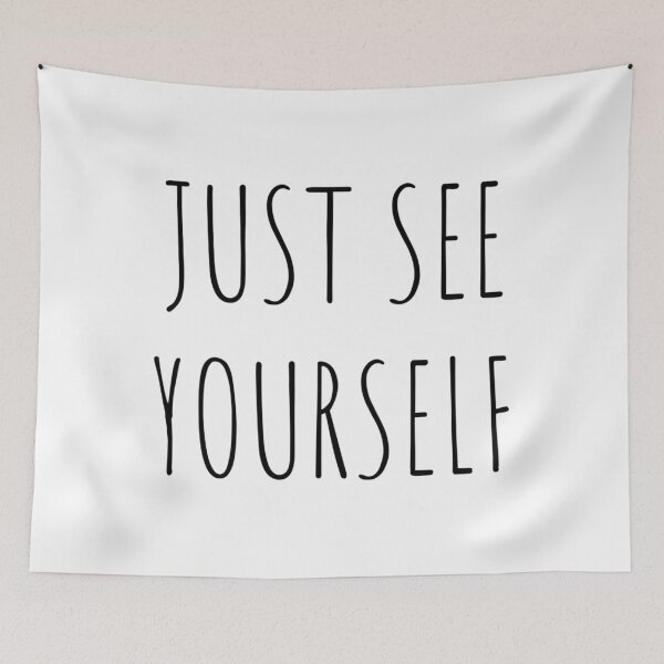 Item preview, Just See Yourself   designed and sold by JWPrintable.