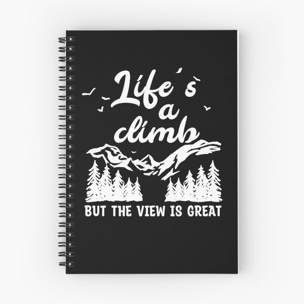 Item preview, Life's a climb but the view is great - Motivation Personality Development designed and sold by dJ-Design.