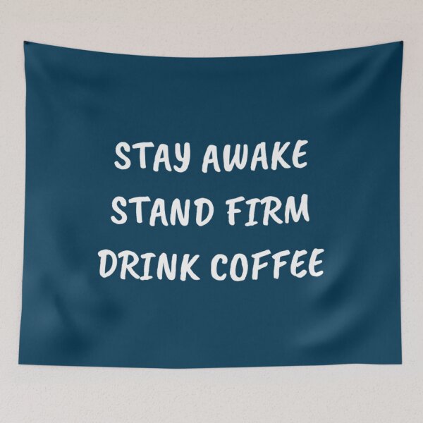 Item preview, JW Gifts Coffee JW Stay Awake Stand Firm Drink Coffee JW   designed and sold by JWPrintable.