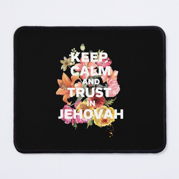 Item preview, Keep Calm and Trust in Jehovah designed and sold by JWPrintable.