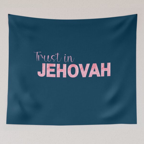 Item preview, Trust In Jehovah   designed and sold by JWPrintable.