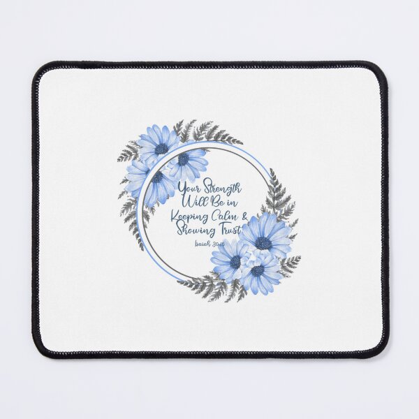 Item preview, Your Strength Will Be In Keeping Calm and Showing Trust Isaiah 3015   designed and sold by JWPrintable.