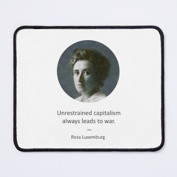 Item preview, Rosa Luxemburg quote designed and sold by MichaelEpp.