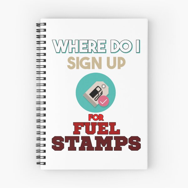 Item preview, Where Do I Sign Up For Fuel Stamps designed and sold by MrJArts.