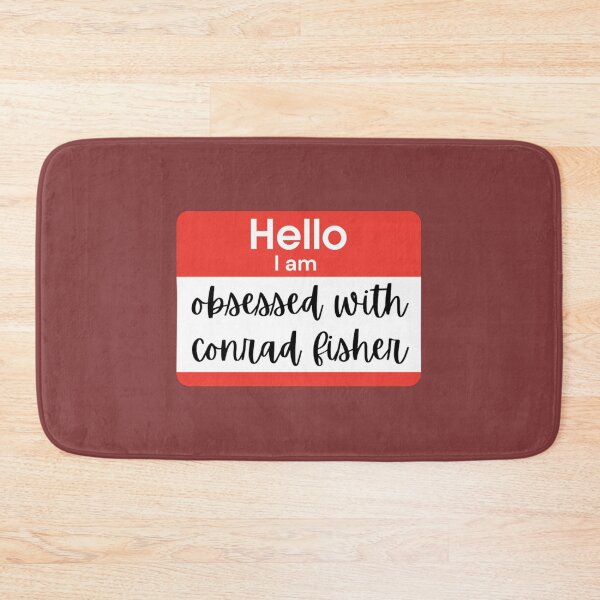 Item preview, Hello I Am Obsessed With Conrad Fisher - The Summer I Turned Pretty   designed and sold by TheC2Company.