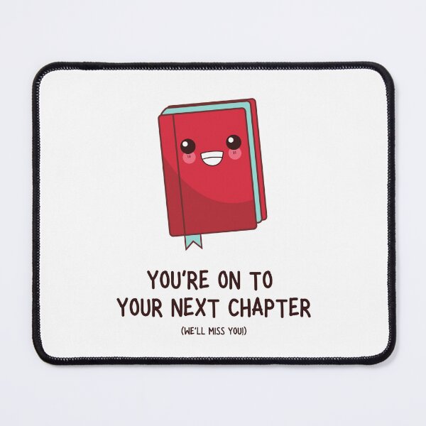Item preview, You’re on to your next chapter - coworker leaving, farewell designed and sold by CherieTree.