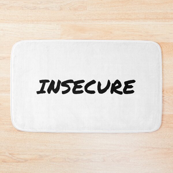 Item preview, I am insecure emotion and mood - mental health designed and sold by Therapy by Sen.