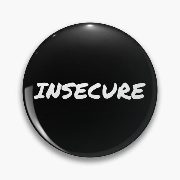 Item preview, I am insecure emotion and mood - mental health designed and sold by Therapy by Sen.