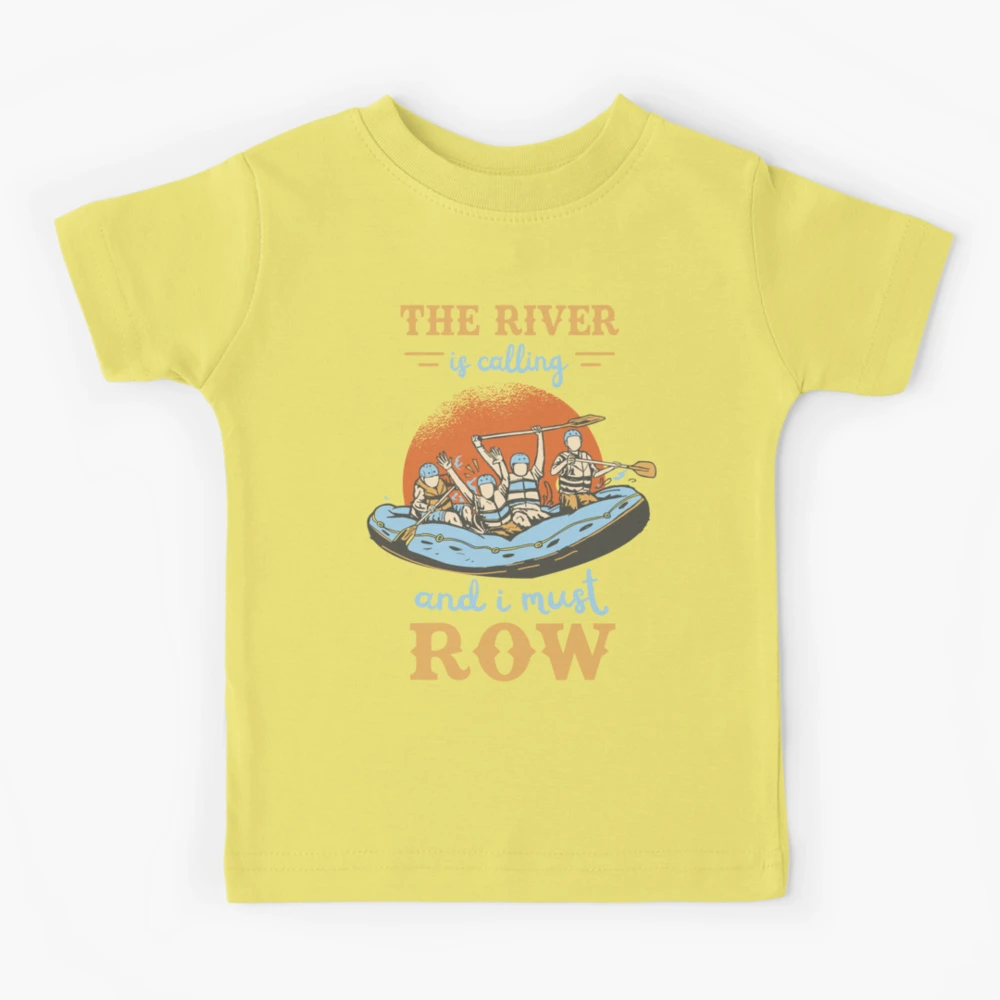 The River is Calling T Shirt. Funny the River Fishing Kayaking