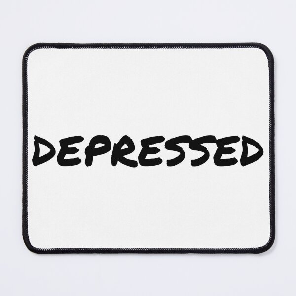 Item preview, I am depressed emotion and mood - mental health designed and sold by Therapy by Sen.