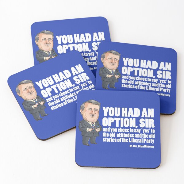 Item preview, Brian Mulroney - You had an Option designed and sold by MacKaycartoons.