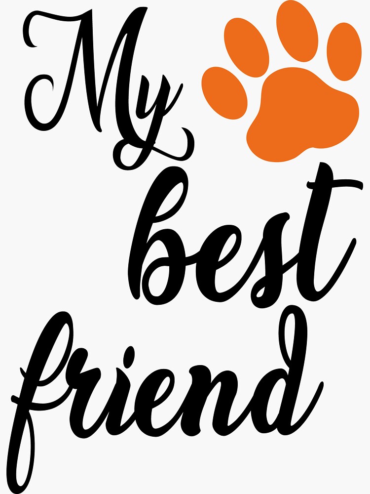 "Slogan mein bester Freund mit Hunde oder Katzentatze. Cartoon